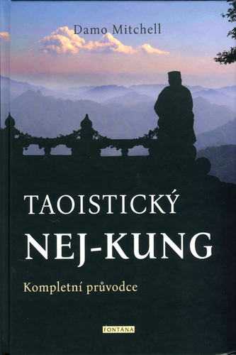 Obrázok Taoistický NEJ-KUNG Kompletní průvodce