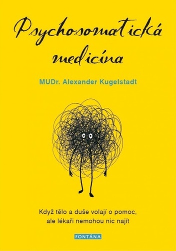 Obrázok Psychosomatická medicína - Když tělo a d