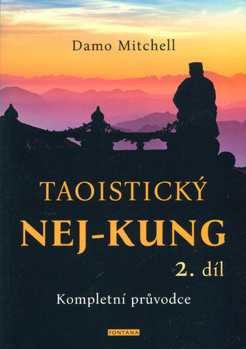 Obrázok Taoistický NEJ-KUNG 2.díl - Kompletní průvodce