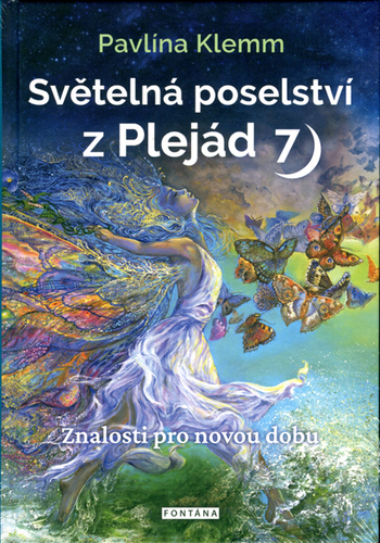 Obrázok Světelná poselství z Plejád 7 - Znalosti pro novou éru