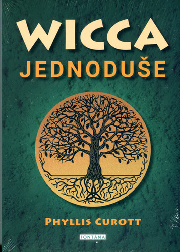 Obrázok Wicca jednoduše - Probuzení božského kouzla ve vás