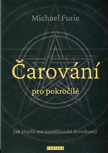 Obrázok Čarování pro pokročilé - Jak zlepšit své čarodějnické dovednosti