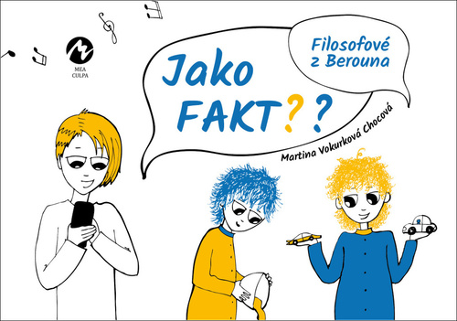 Obrázok Jako fakt? - Filosofové z Berouna