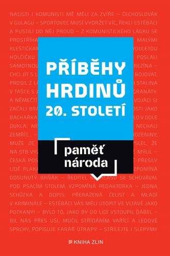 Obrázok Příběhy hrdinů 20. století