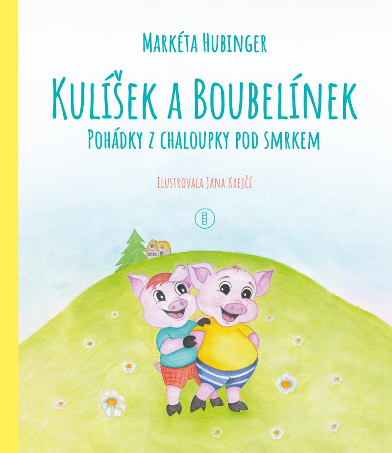 Obrázok Kulíšek a Boubelínek - Pohádky z chaloupky pod smrkem