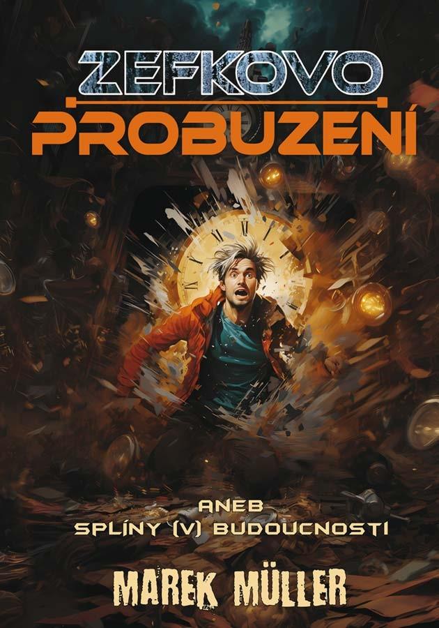 Obrázok Zefkovo probuzení aneb splíny (v) budoucnosti