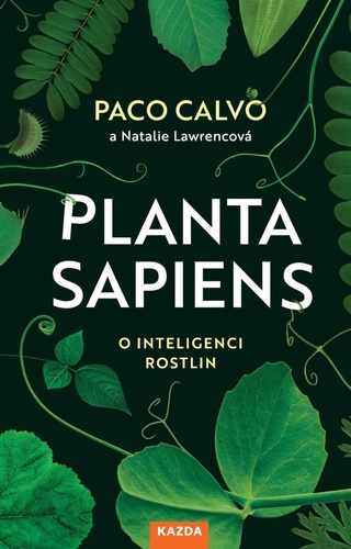 Obrázok Planta sapiens - O inteligenci rostlin