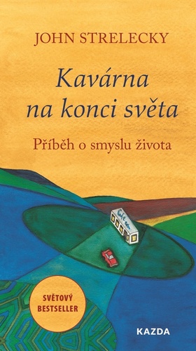 Obrázok Kavárna na konci světa - Příběh o smyslu života