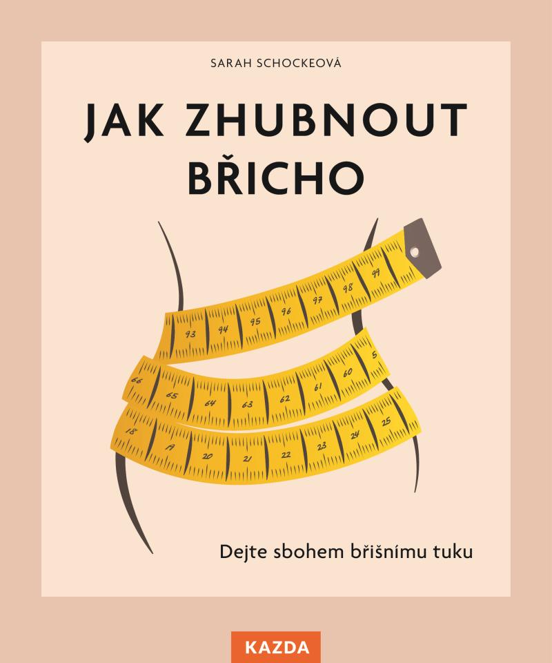 Obrázok Jak zhubnout břicho - Dejte sbohem břišnímu tuku