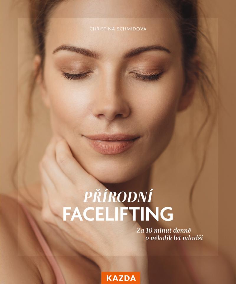 Obrázok Přírodní facelifting - Za 10 minut denně