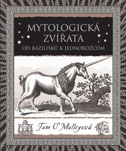 Obrázok Mytologická zvířata - Od bazilišků k jednorožcům