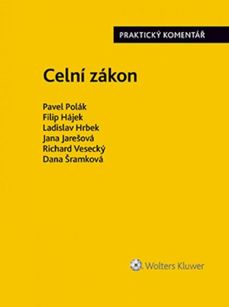 Obrázok Celní zákon - Praktický komentář