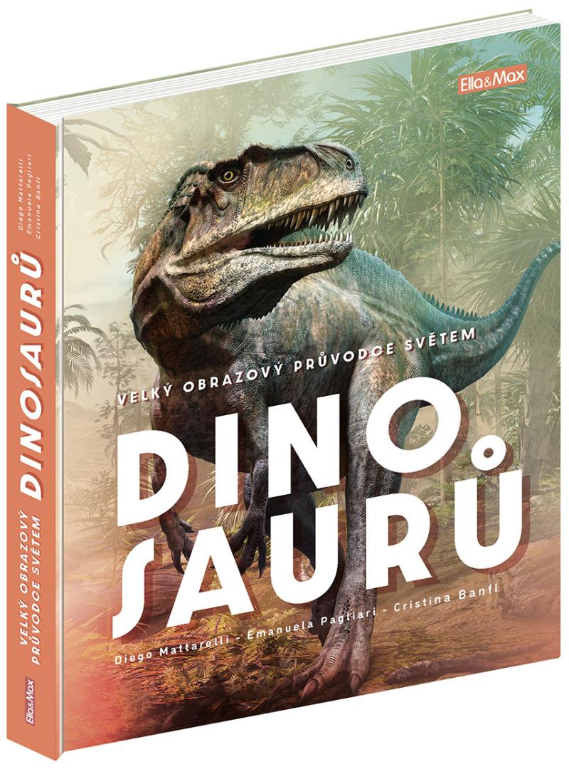 Obrázok Velký obrazový průvodce SVĚTEM DINOSAURŮ