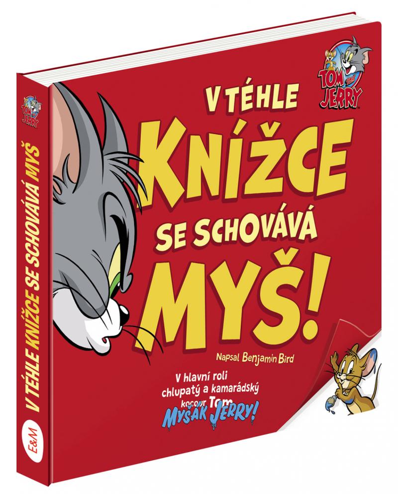 Obrázok Tom a Jerry: V téhle knížce se schovává Myš!