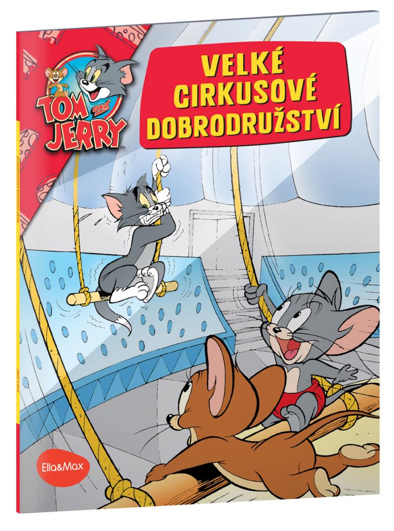 Obrázok Velké cirkusové dobrodružství - Tom a Jerry v obrázkovém příběhu