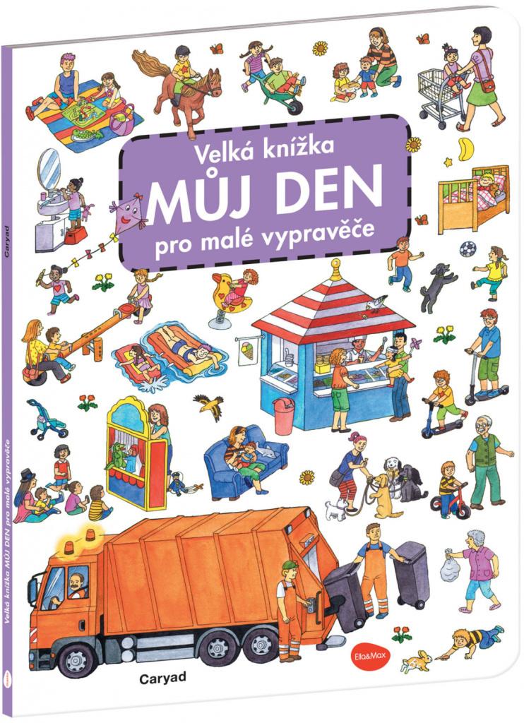 Obrázok Velká knížka MŮJ DEN pro malé vypravěče