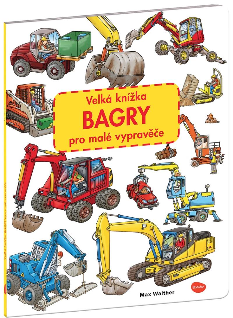 Obrázok Velká knížka BAGRY pro malé vypravěče