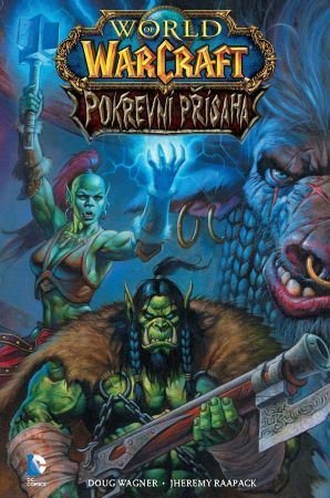 Obrázok World of WarCraft - Pokrevní přísaha