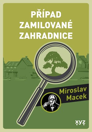 Obrázok Případ zamilované zahradnice