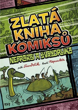 Obrázok Zlatá kniha komiksů Neprakty a Švandrlíka