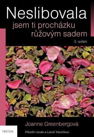 Obrázok Neslibovala jsem ti procházku růžovým sadem
