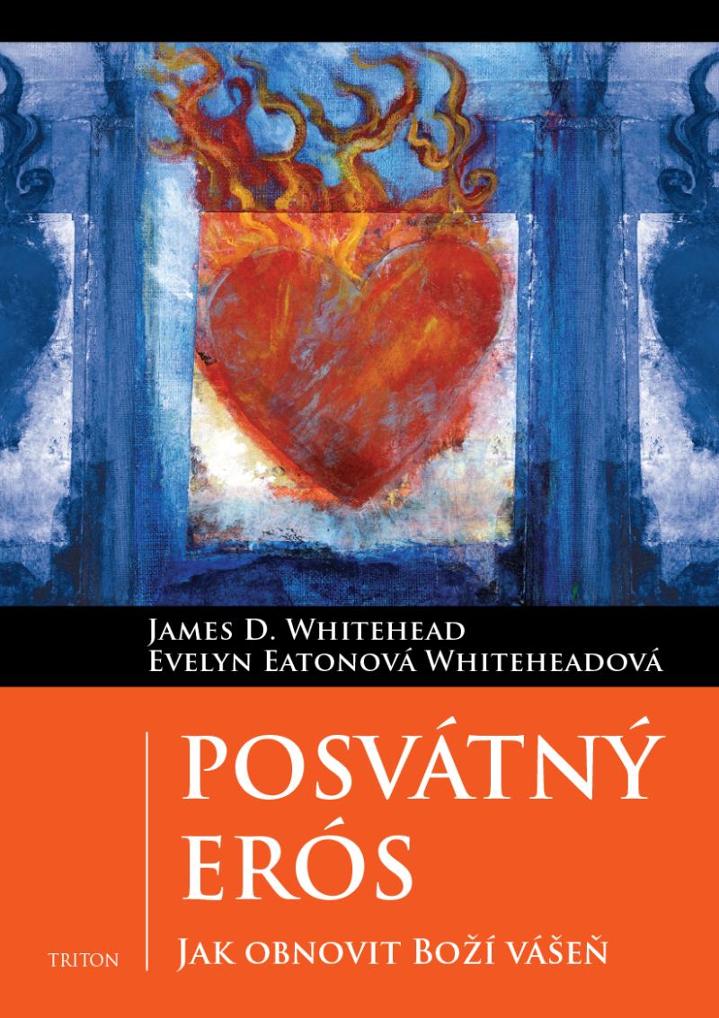 Obrázok Posvátný Erós - Jak obnovit Boží vášeň