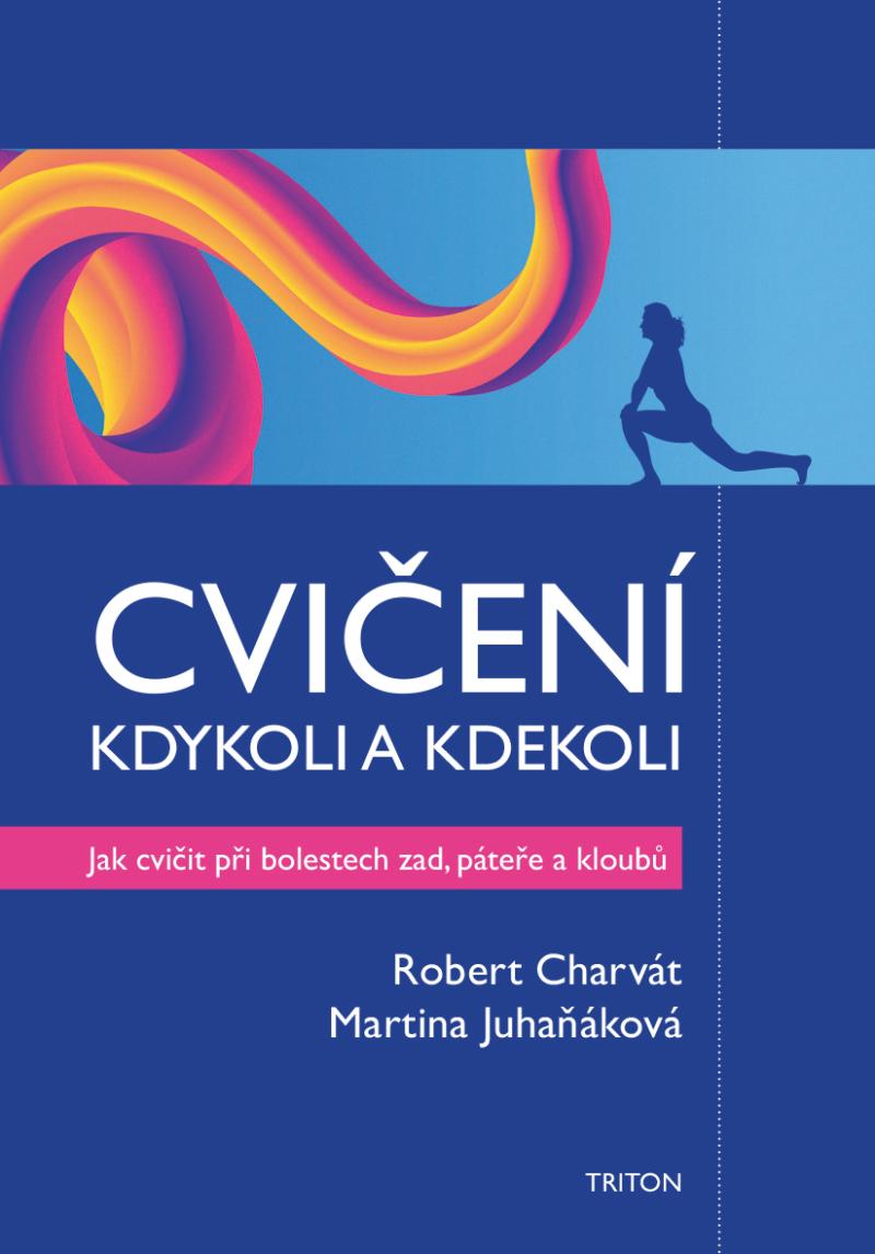 Obrázok Cvičení kdykoli a kdekoli - Jak cvičit při boletech zad, páteře a kloubů