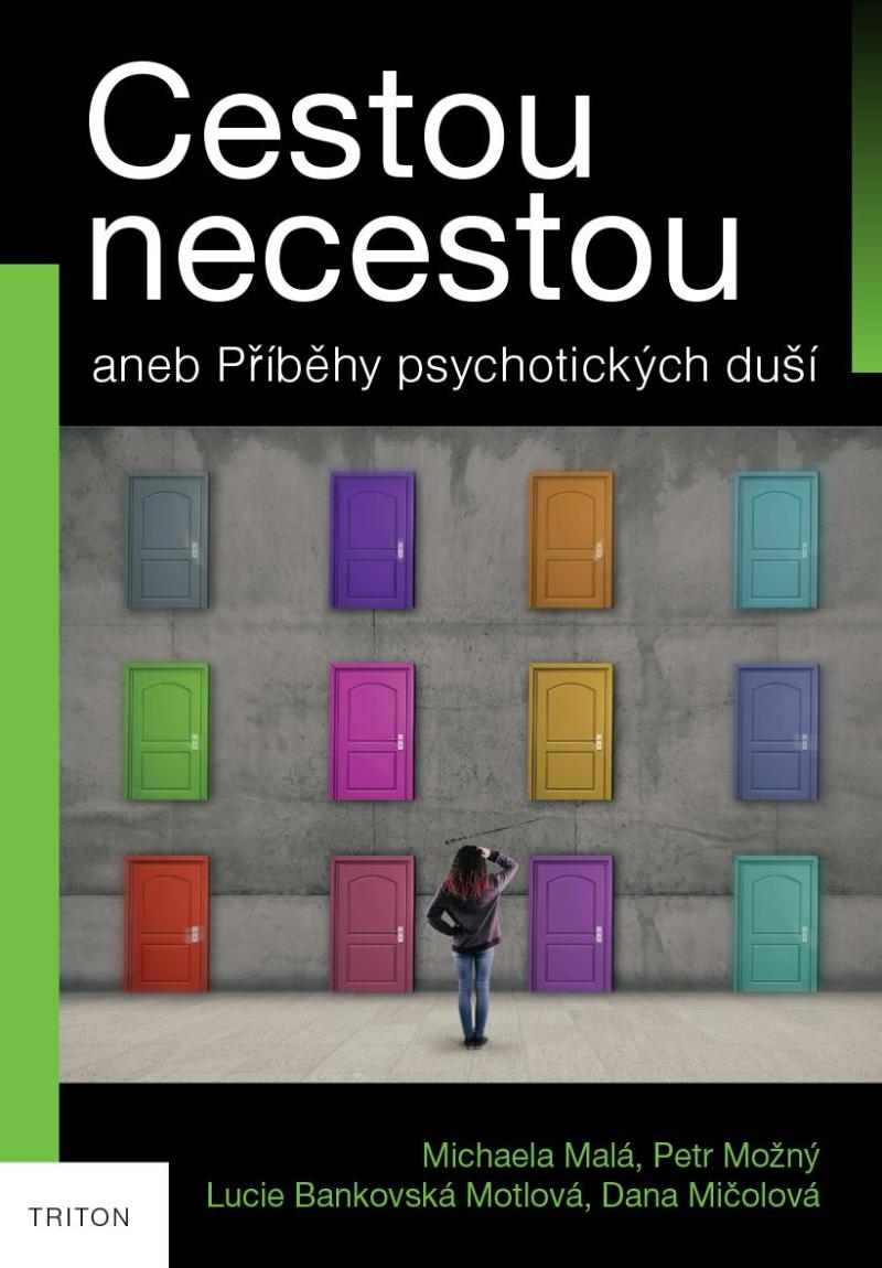 Obrázok Cestou necestou aneb Příběhy psychotických duší