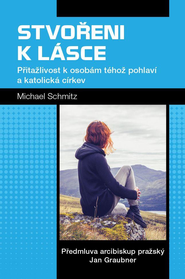 Obrázok Stvořeni k lásce - Přitažlivost k osobám téhož pohlaví a katolická církev