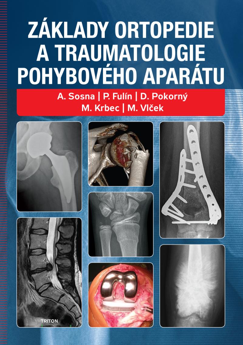 Obrázok Základy ortopedie a traumatologie pohybového aparátu