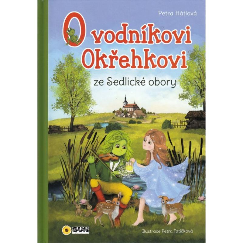 Obrázok O vodníkovi Okřehkovi ze Sedlické obory