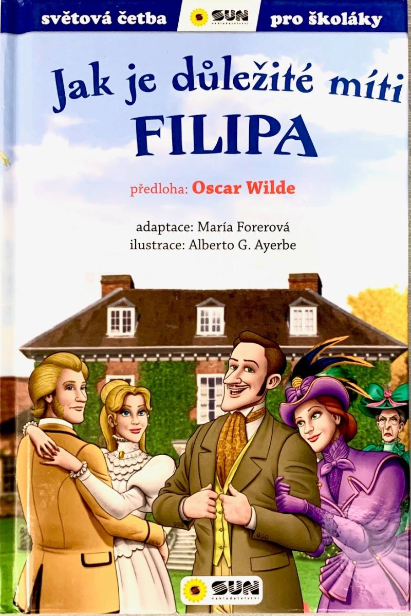 Obrázok Jak je důležité míti Filipa - Světová četba pro školáky