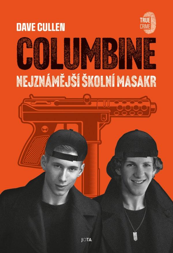 Obrázok Columbine - Nejznámější školní masakr