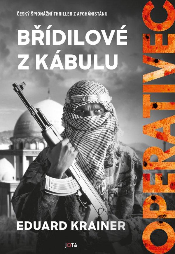 Obrázok Operativec II. - Břídilové z Kábulu