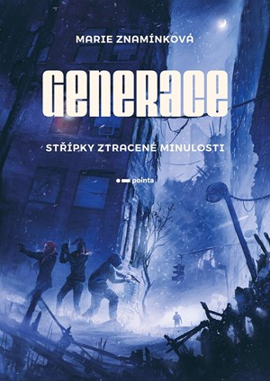 Obrázok Generace: Střípky ztracené minulosti