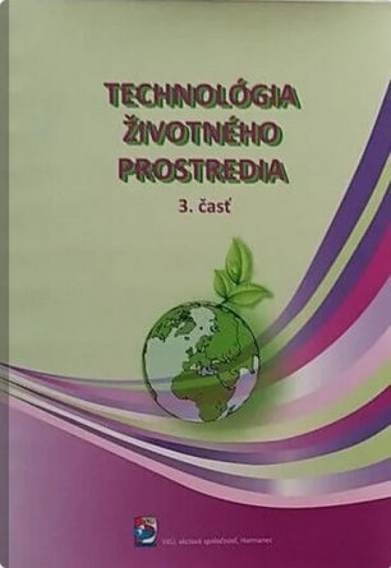 Obrázok Technológia životného prostredia - 3. časť