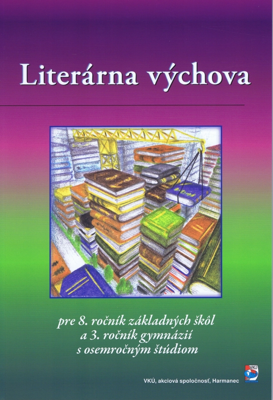 Obrázok Literárna výchova pre 8. ročník ZŠ