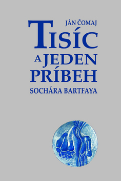Obrázok Tisíc a jeden príbeh sochára Bartfaya