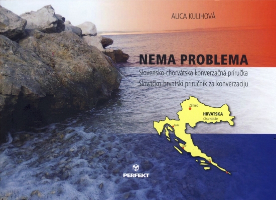 Obrázok Nema problema - Slovensko-chorvátska konverzačná príručka