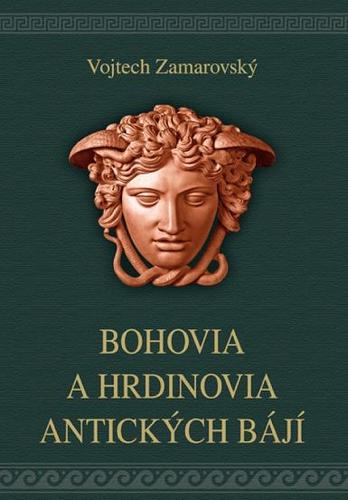 Obrázok Bohovia a hrdinovia antických bájí