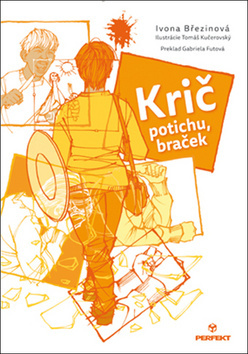 Obrázok Krič potichu, braček