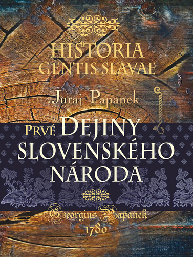 Obrázok Historia gentis Slavae/Prvé dejiny slovenského národa