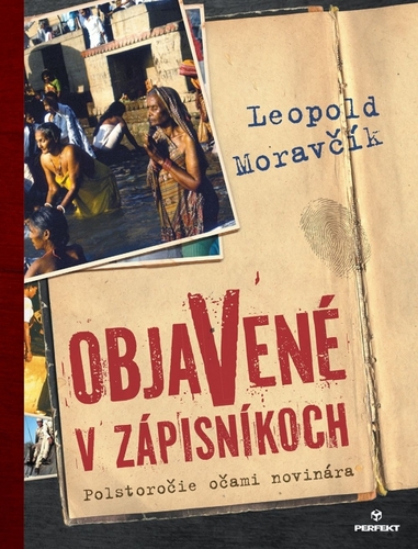 Obrázok Objavené v zápisníkoch - Polstoročie očami novinára