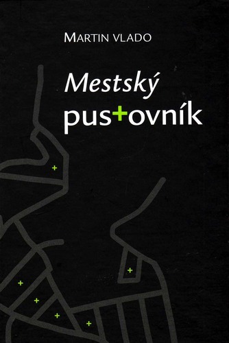 Obrázok Mestský pustovník