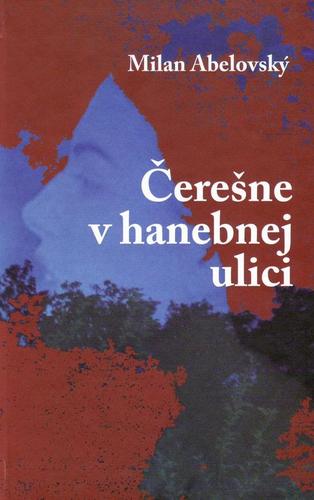 Obrázok Čerešne v hanebnej ulici