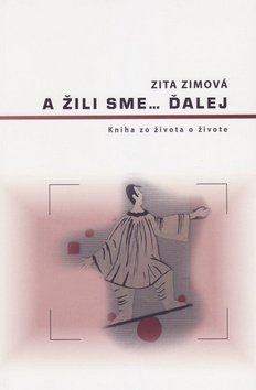 Obrázok A žili sme... ďalej