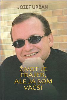 Obrázok Život je frajer, ale ja som väčší