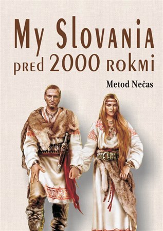 Obrázok My Slovania pred 2000 rokmi