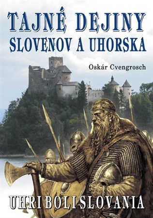 Obrázok Tajné dejiny Slovenov a Uhorska