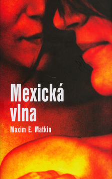 Obrázok Mexická vlna